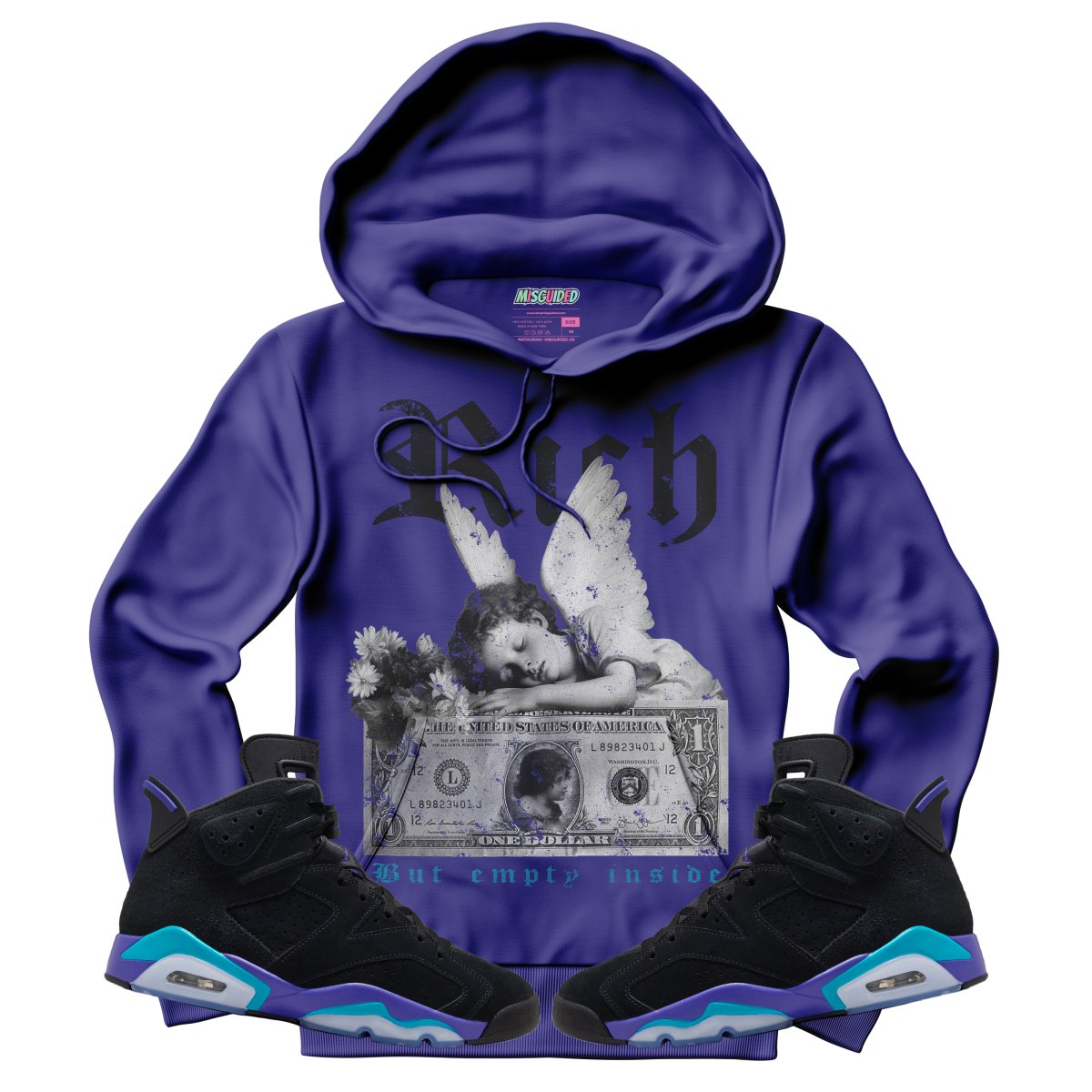 Rich But Empty Inside (Air Jordan 6 Aqua) Hoodie