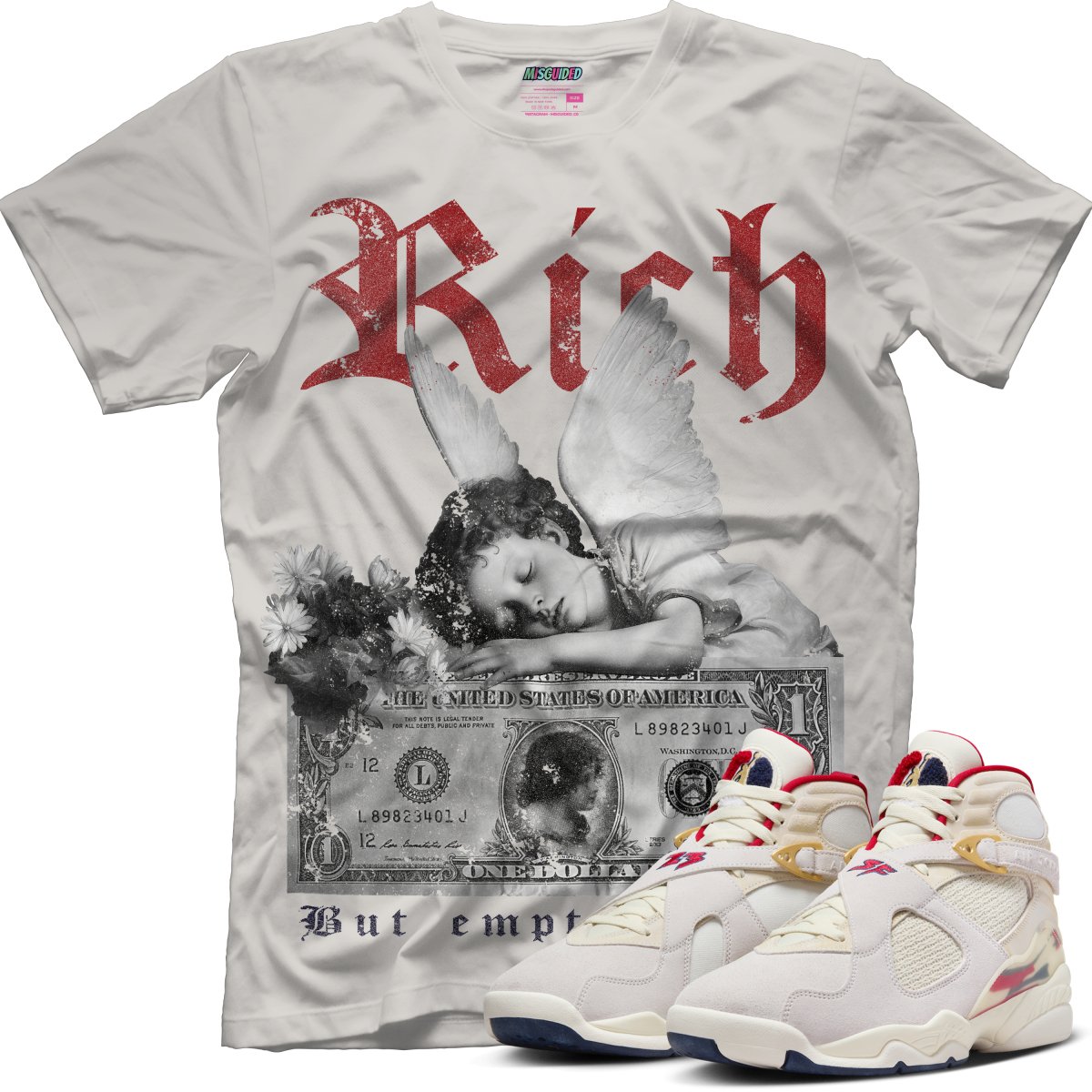 Rich But Empty Inside (SOLEFLY X AIR JORDAN 8 “MI CASA ES SU CASA”) T-Shirt