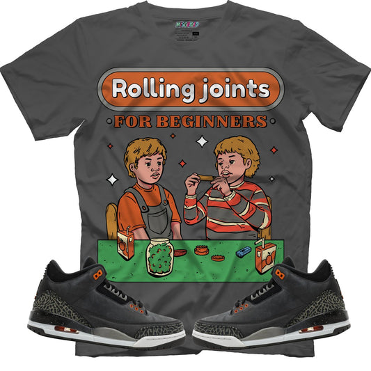 Rolling Joints For Beginners (Air Jordan 3 Fear) T-Shirt