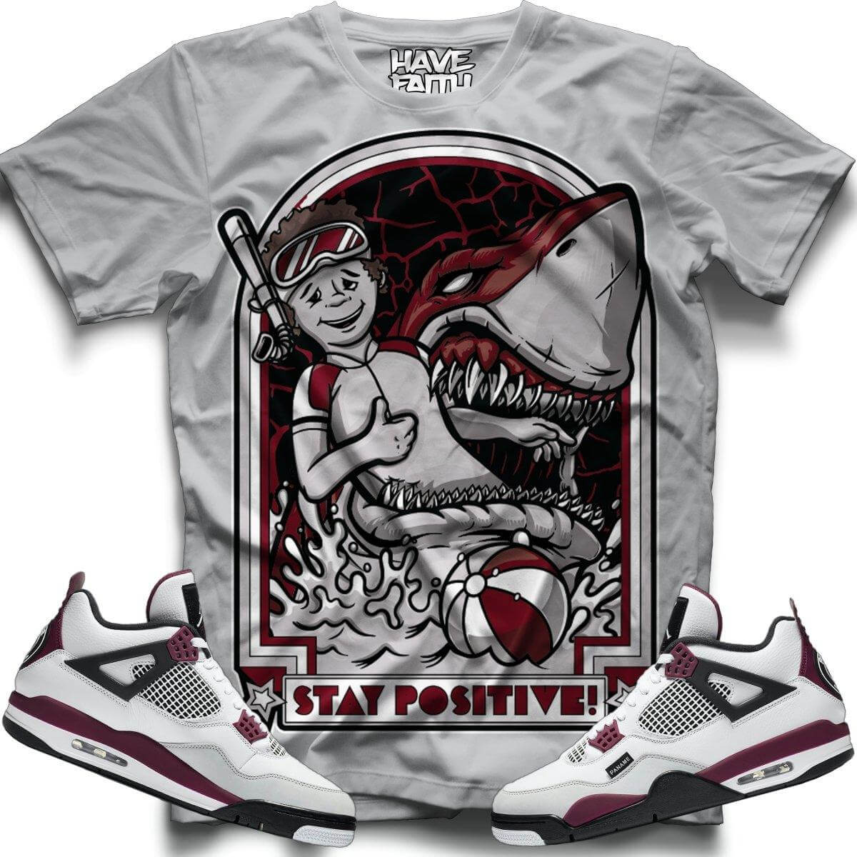 Stay Positive (PSG Retro 4's) T-Shirt