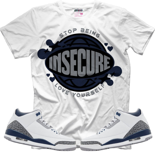 Stop Being Insecure Love Yourself (Air Jordan 3 White Navy) T-Shirt
