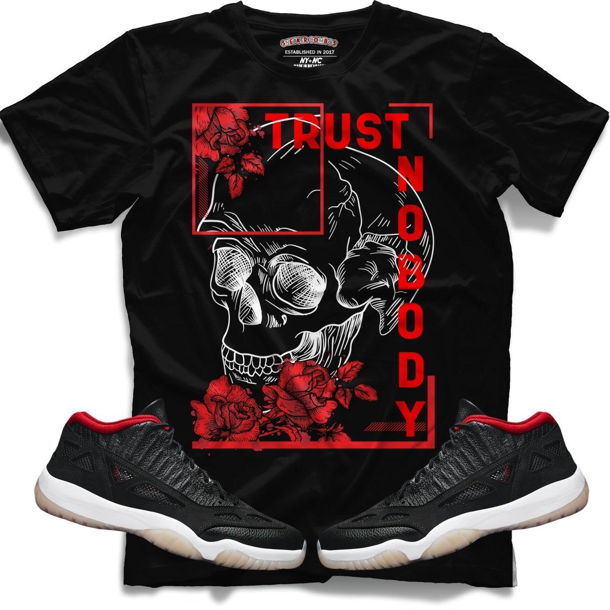 Trust Nobody (Retro 11 Low IE Bred) T-Shirt