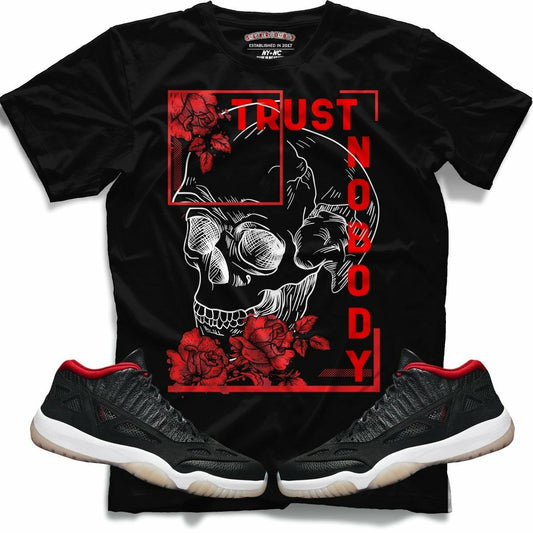 Trust Nobody (Retro 11 Low IE Bred) T-Shirt