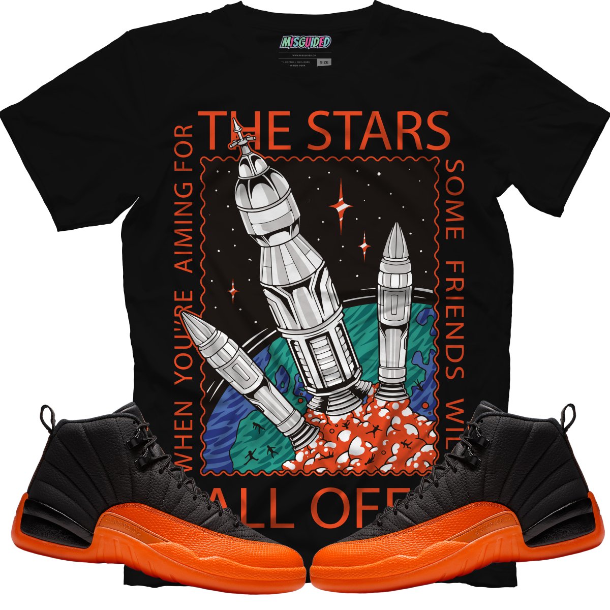When Your Aiming For The Stars Some Friends Will Fall Off (Air Jordan 12 Brilliant Orange) T-Shirt